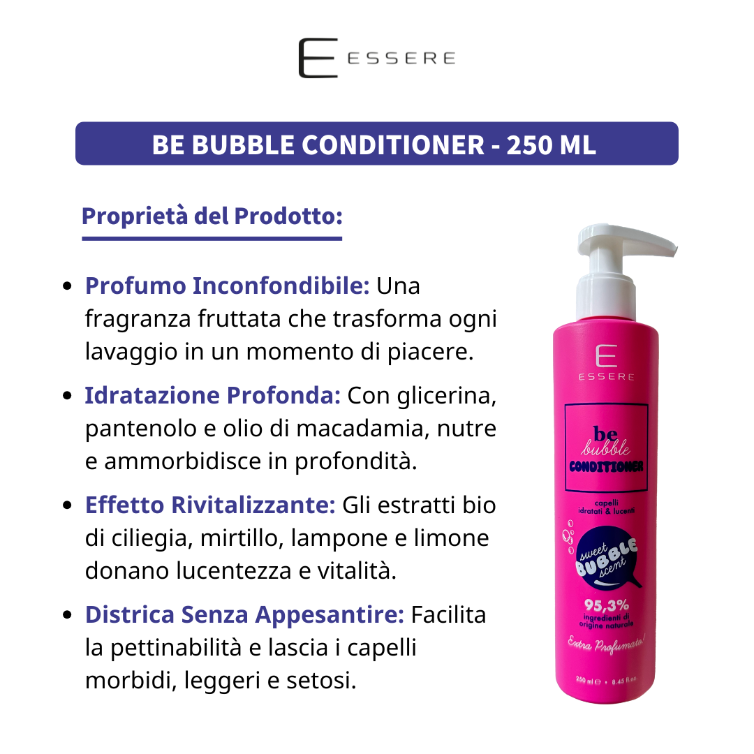 Be Bubble Conditioner - 250 ml