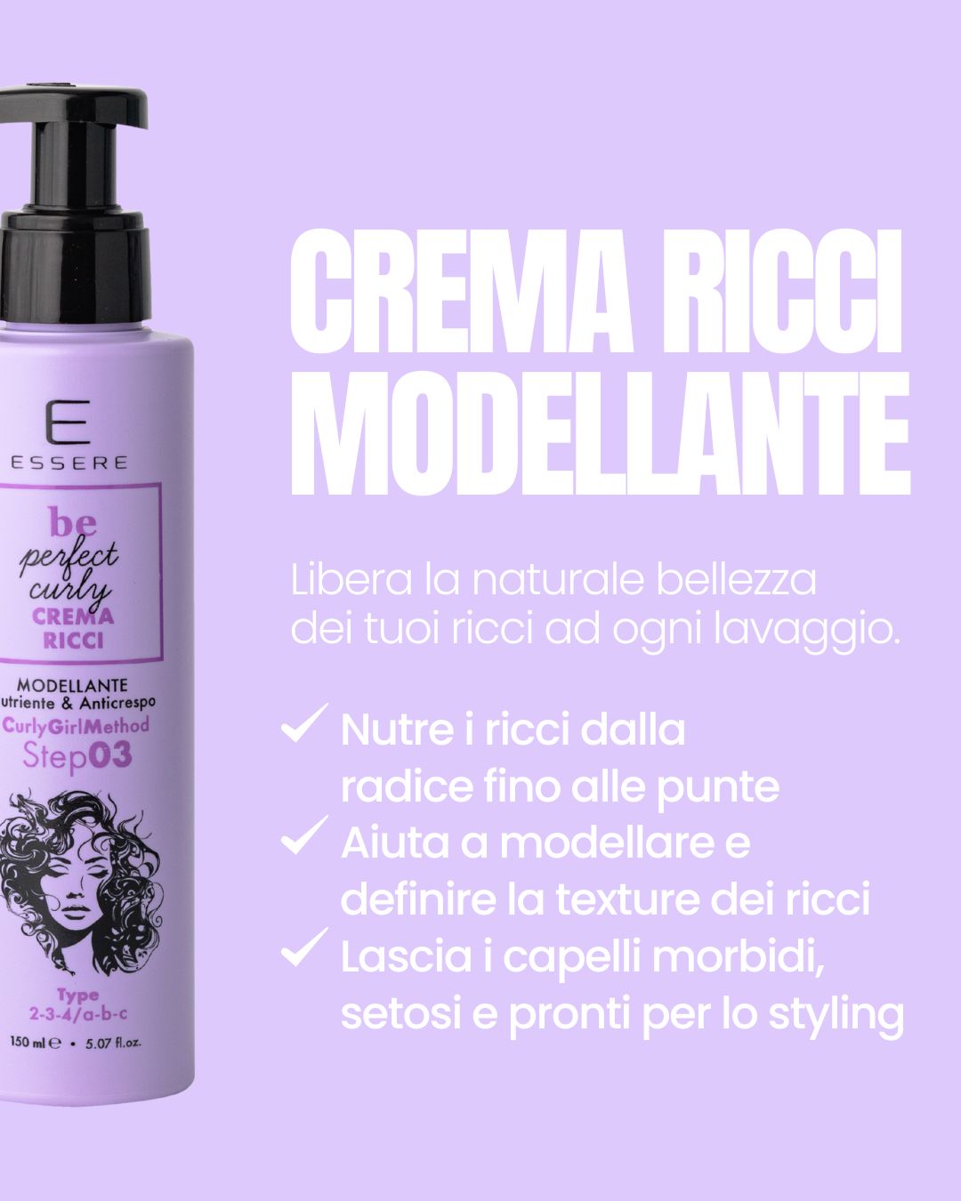 Essere Bio Curl Cream benefits: nourishes curls from roots to ends and shapes their texture