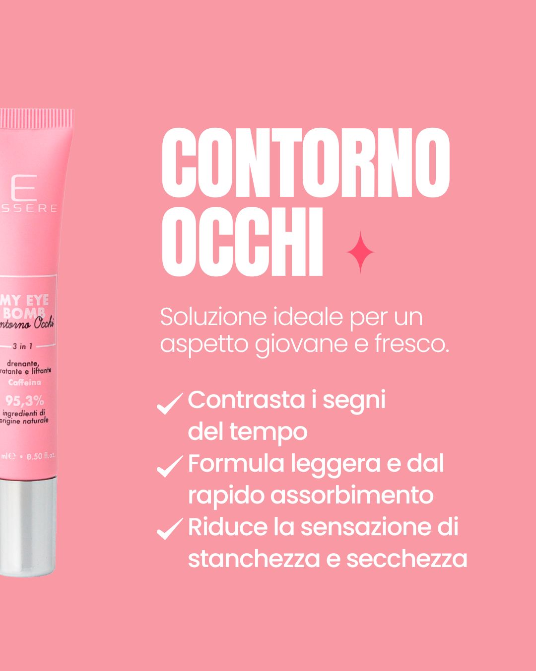 Essere Bio My Eye Bomb benefits card: 3-in-1 eye contour for bags, dark circles and wrinkles