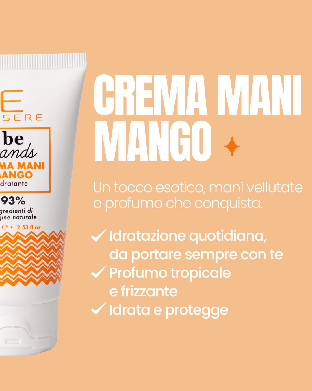 Benefici della Crema Mani Mango Essere Bio: idratazione quotidiana con profumo tropicale e frizzante, mani vellutate