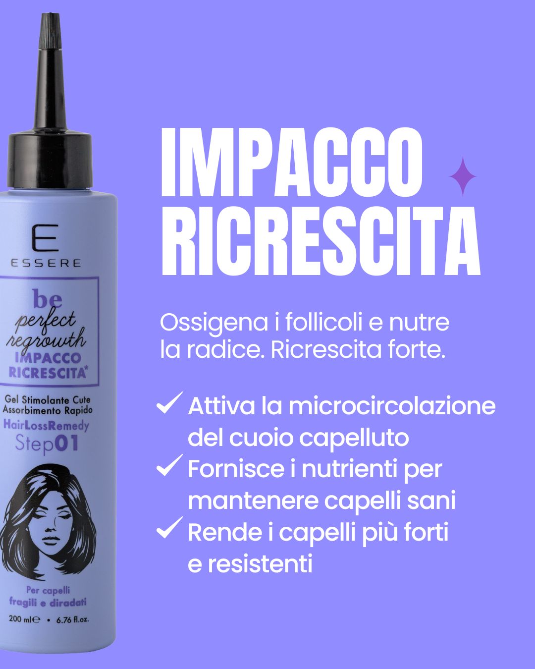 Benefici dell'Impacco Ricrescita Essere Bio: ossigena i follicoli, attiva la microcircolazione e nutre la radice