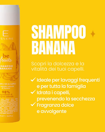 Benefici dello Shampoo Banana Essere Bio Be Fruit: ideale per lavaggi frequenti, idrata i capelli e ha una fragranza dolce
