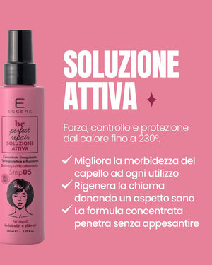 Benefits of the Essere Bio Active Solution: heat protection up to 230° and softer hair with every use