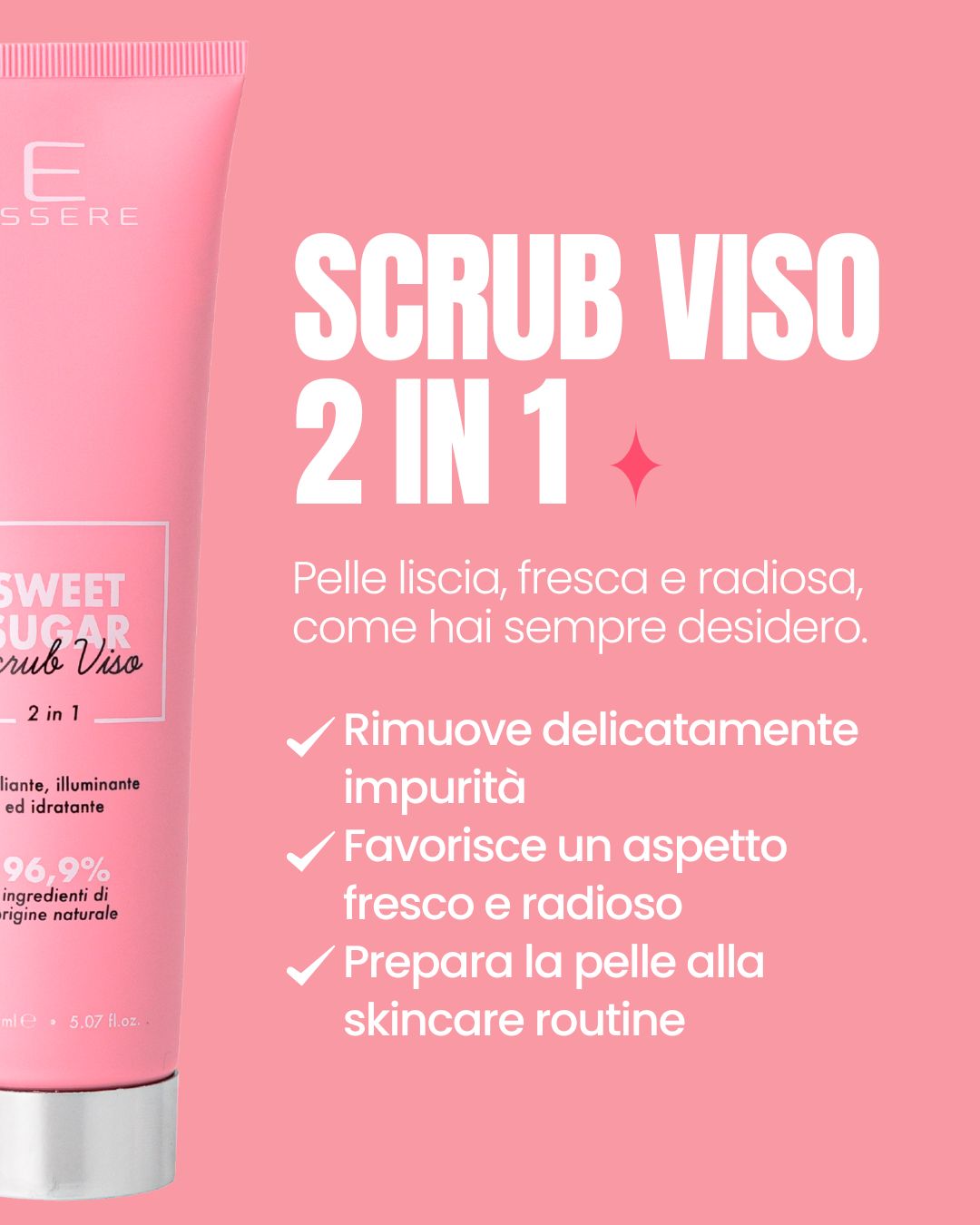 Essere Bio Sweet Sugar benefits card: 2-in-1 face scrub that smooths, exfoliates and hydrates the skin
